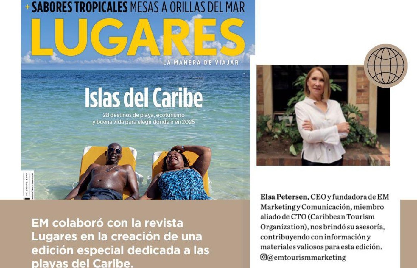 ¡El Caribe conquista Latinoamérica!         EM Marketing & Communication junto a revista Lugares deslumbran con una edición especial de playas caribeñas